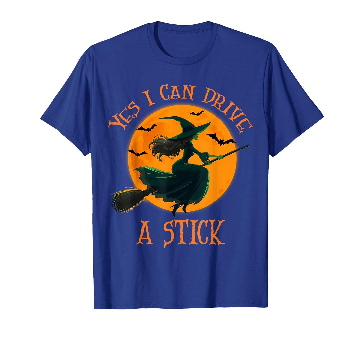 Yes I Can Drive A Stick Funny Halloween Spooky Witch Women T-Shirt