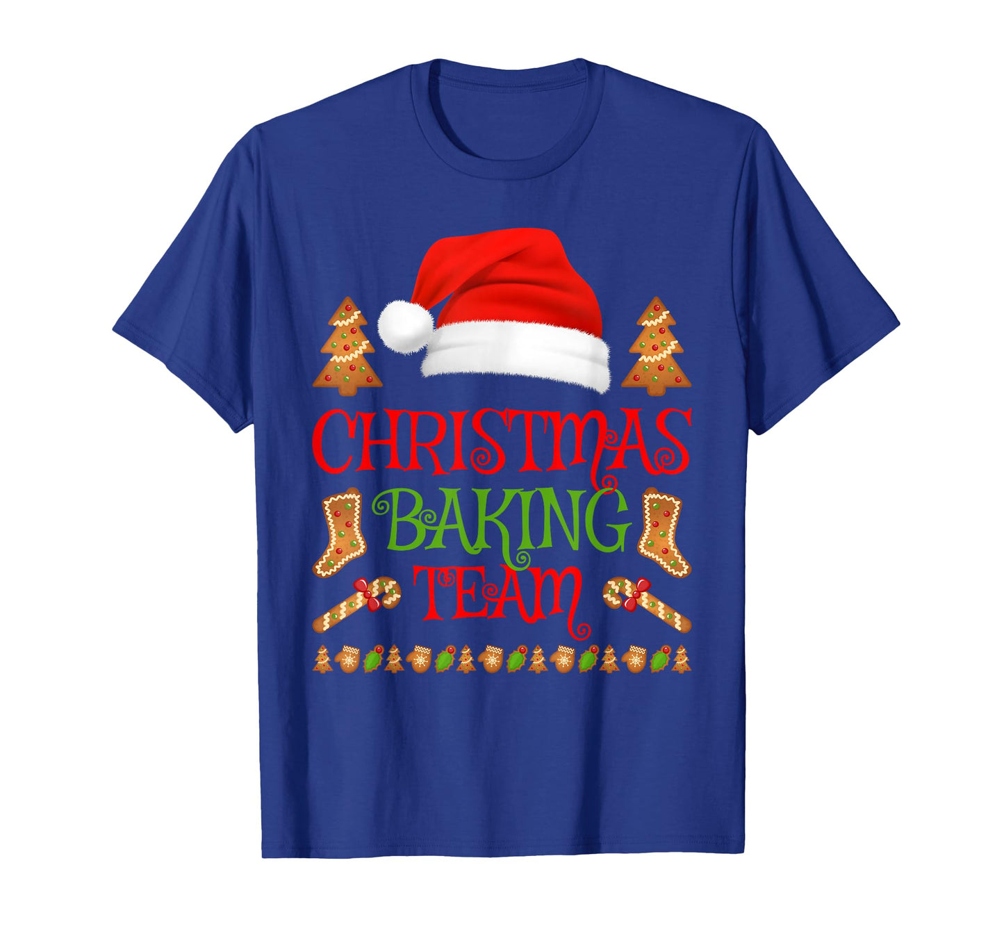 Christmas Baking Team Funny Cookie Baking Xmas T-Shirt