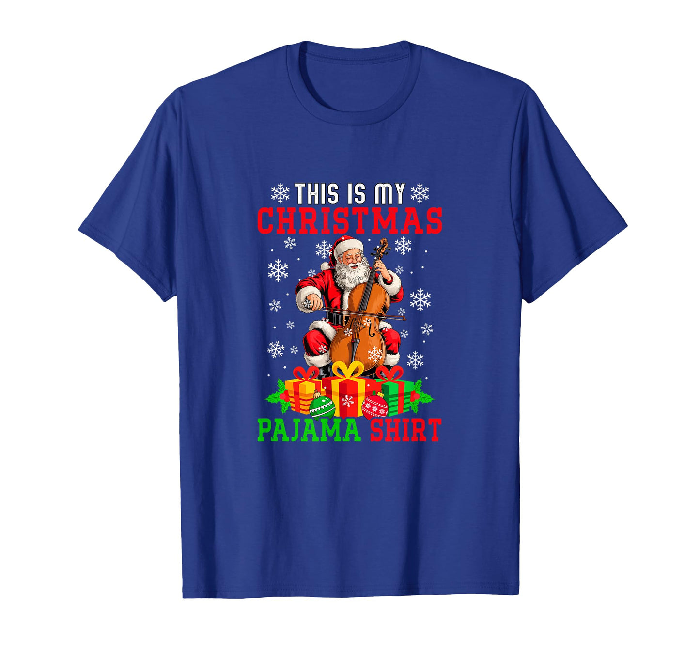 My Christmas Pajama Shirt Santa Playing Cello Instrument T-Shirt