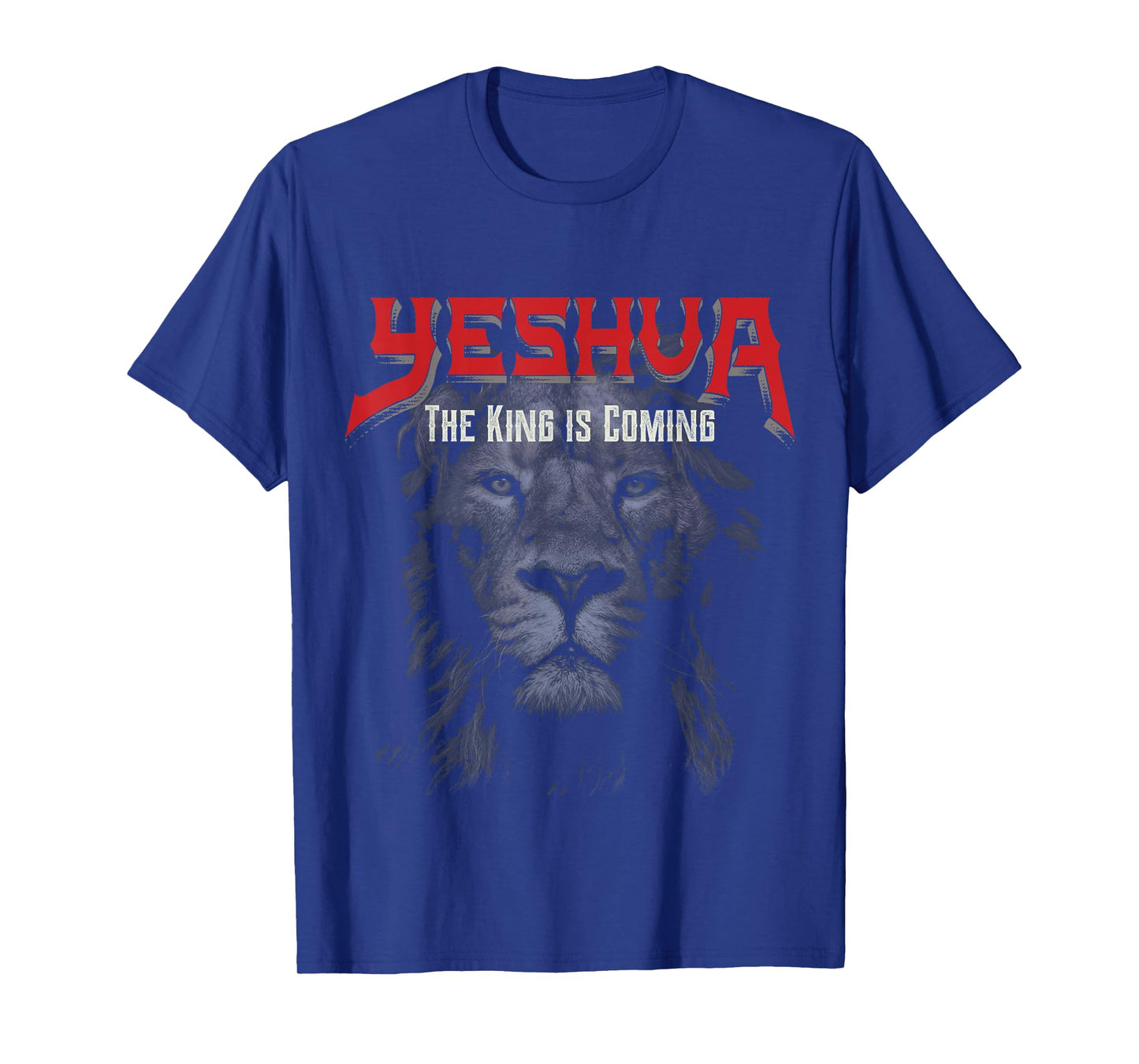 Yeshua The King is Coming Christian T-Shirt