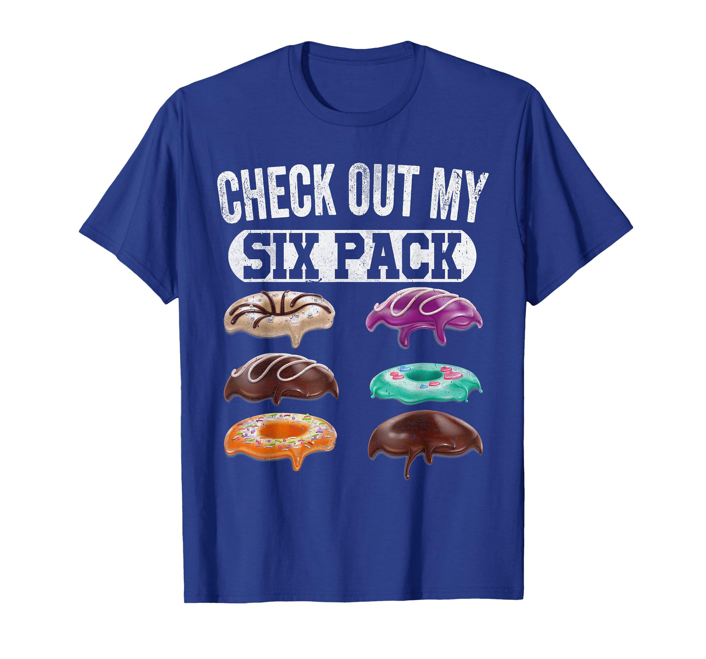 funny gym men women Check Out My Six Pack Donut T-Shirt
