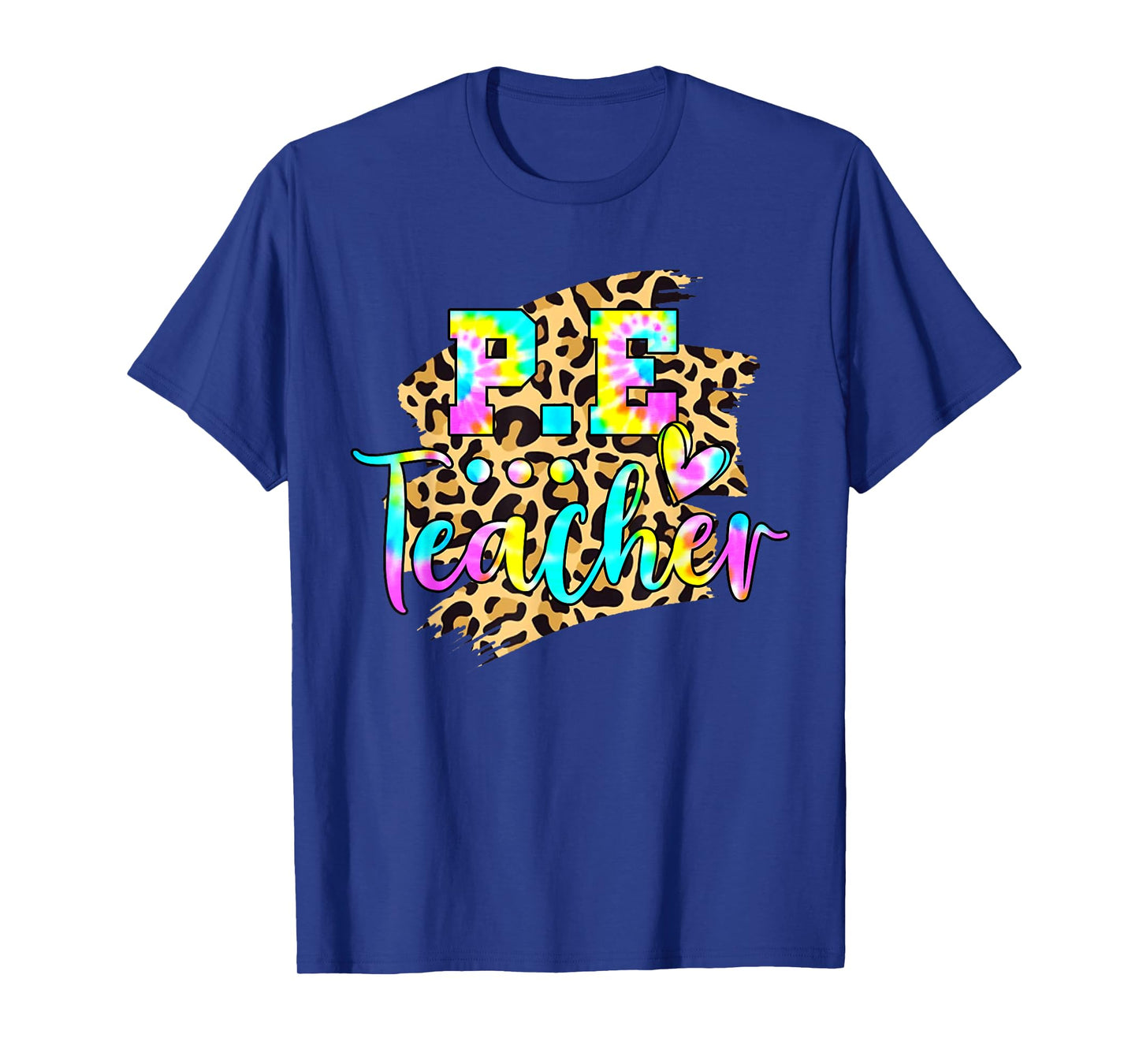 Tie Dye PE Teacher Physical Education Leopard Back To School T-Shirt for Men Women