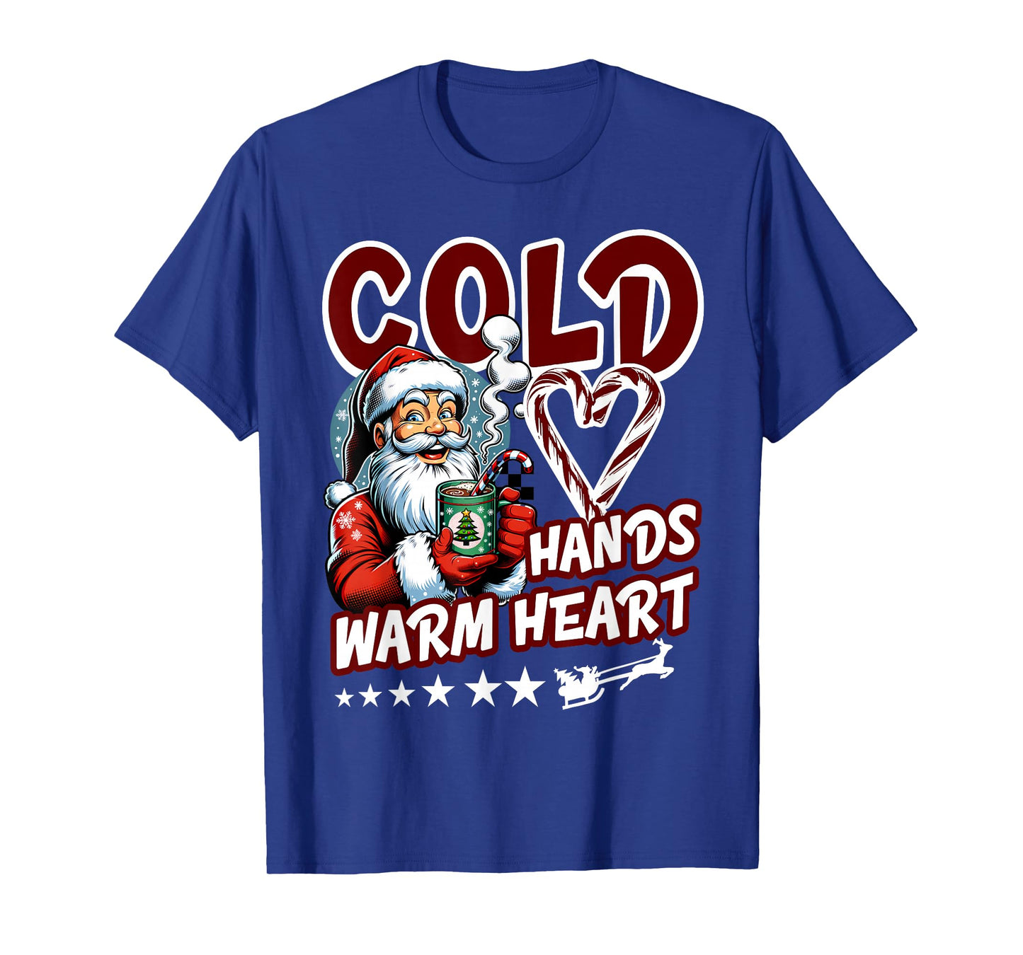 Cold Hands and Warm Heart Santa Funny Winter Christmas T-Shirt