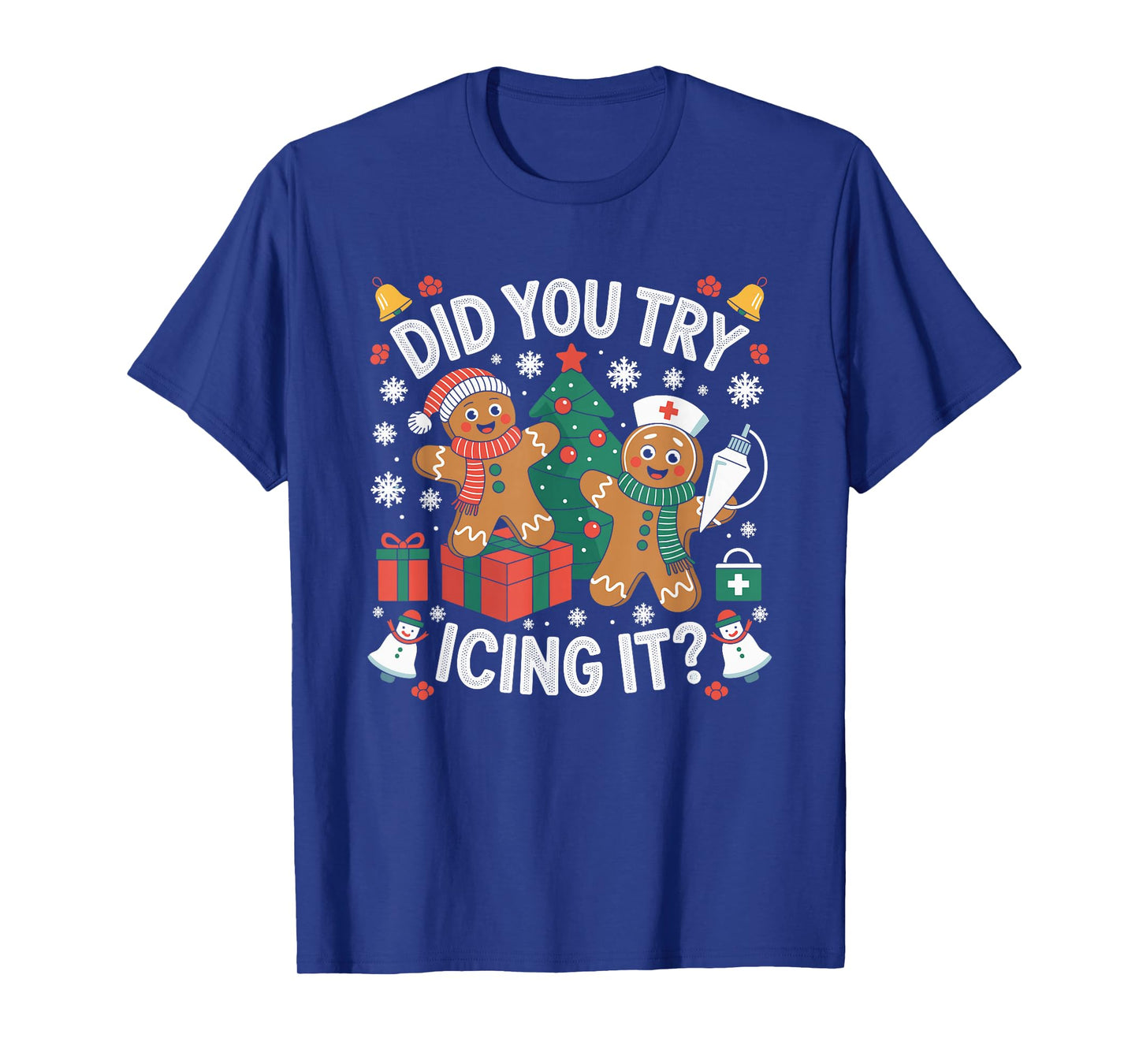 Did You Try Icing It Retro Christmas Gingerbread Nurse Squad T-Shirt