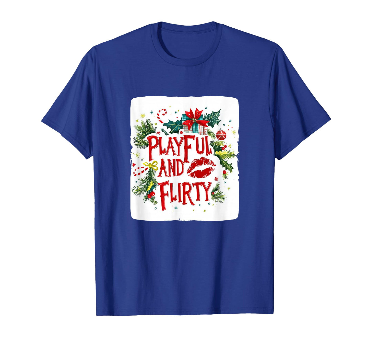 Playful and Flirty Santa Look for Naughty Christmas T-Shirt