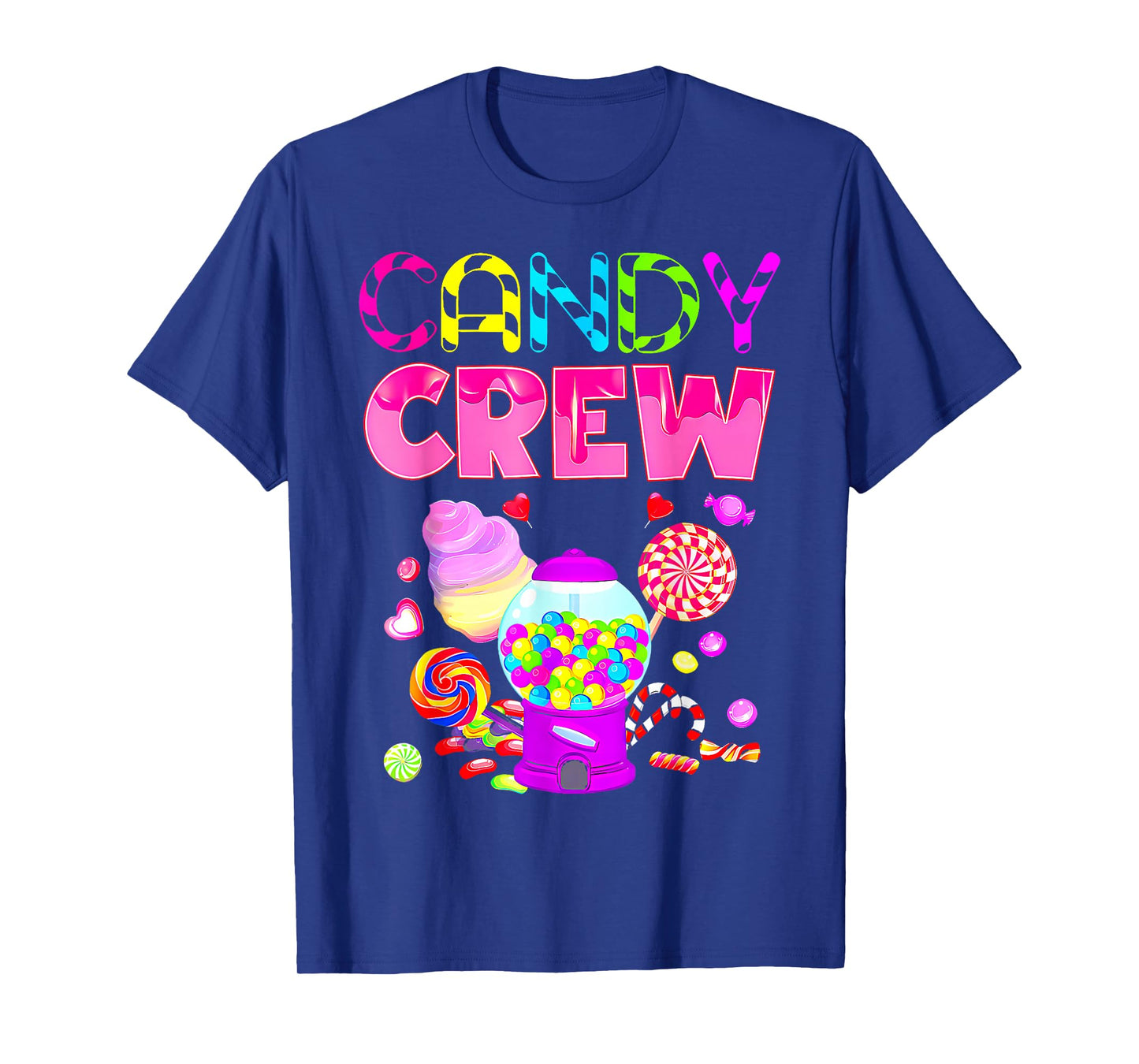 Candy Crew Candy Costume Women Candy Land Kids Sweetie T-Shirt