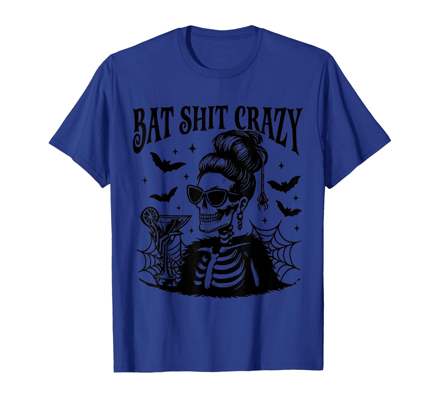 Bat Shit Crazy Halloween Flower Witch Skeleton T-Shirt