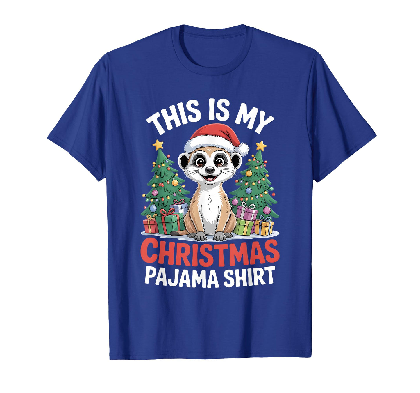 This is My Christmas Pajama Meerkat T-Shirt