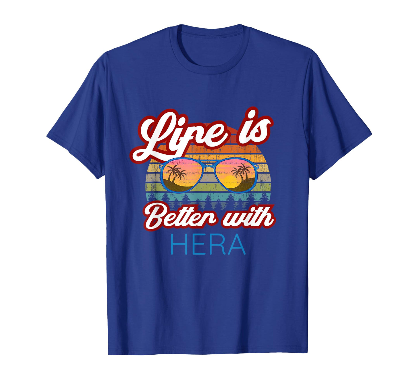 Hera Costume / 'Life Is Better With Hera!' Funny Saying T-Shirt