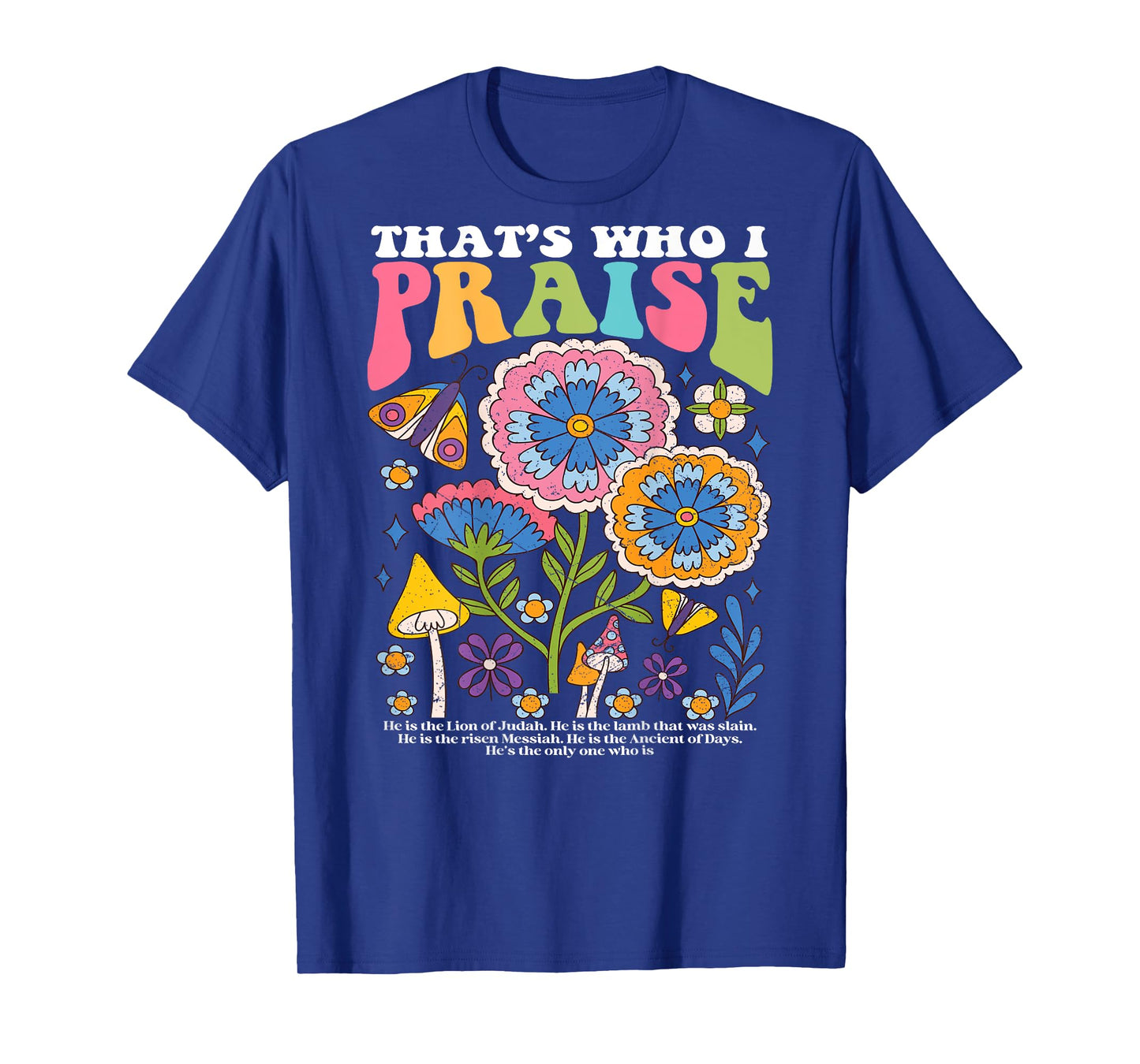 Brandon That's Who I Praise Jesus Christian Lake Merch T-Shirt