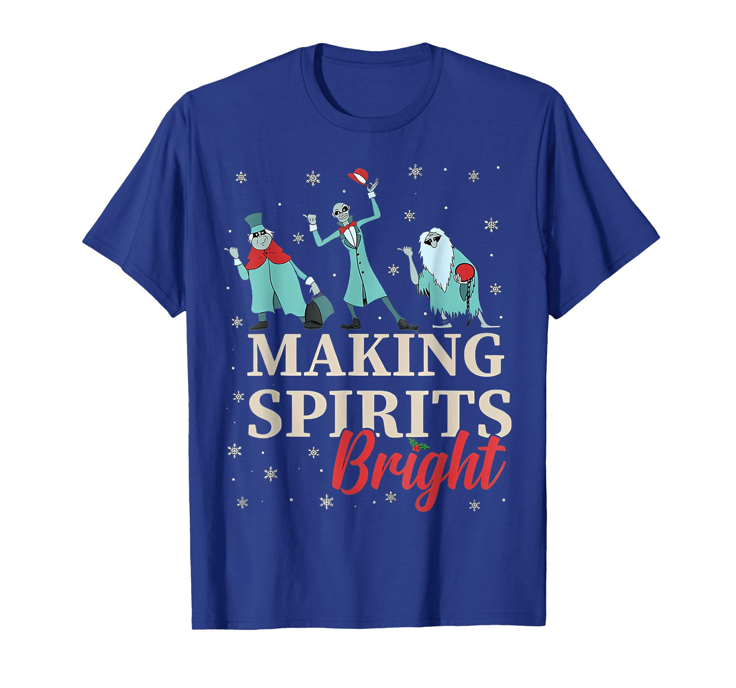 Making Sits Bright Christmas Haunted Ghosts T-Shirt