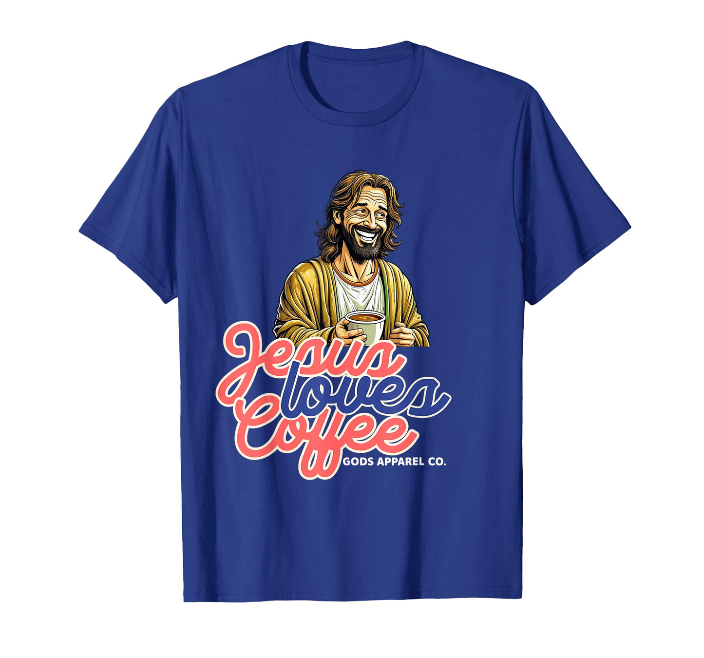 Laughing Jesus with a Coffee Mug Christian Coffee Lover T-Shirt