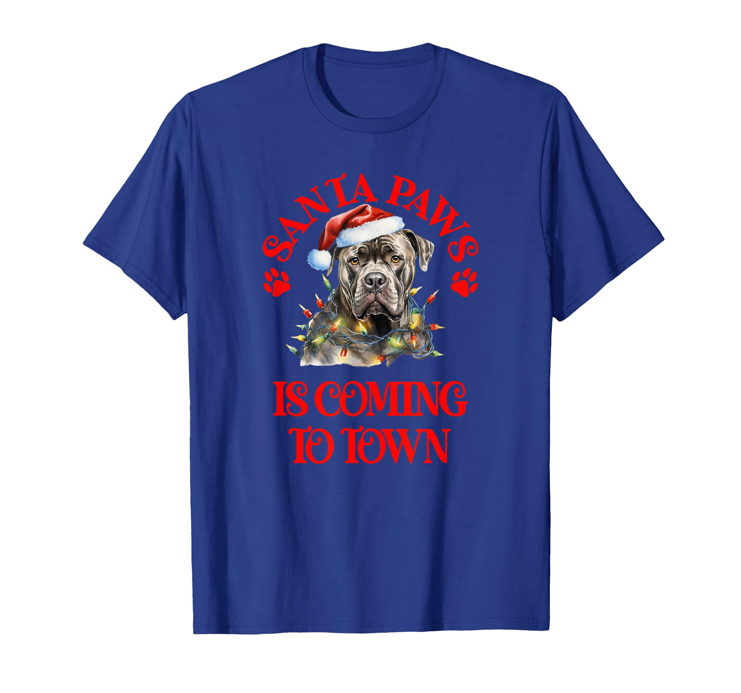 Santa Paws is Coming to Town with Christmas Stafford T-Shirt