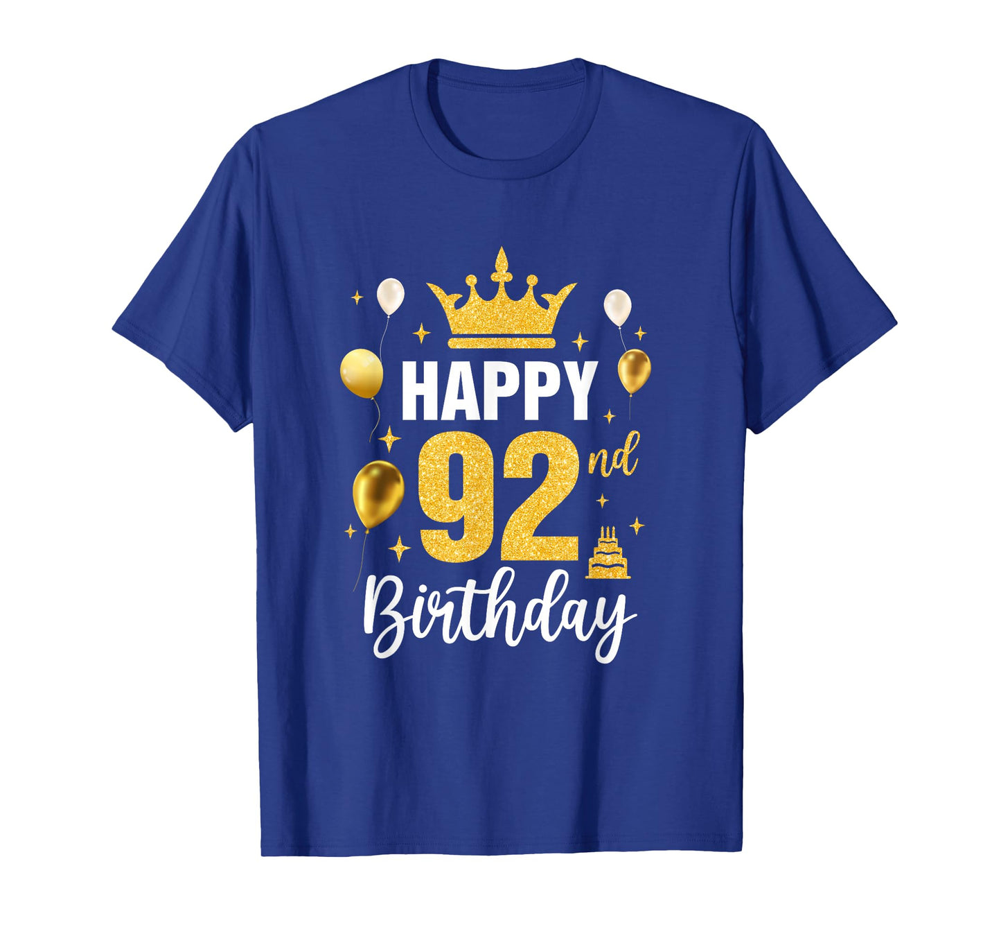 Happy 92Nd Birthday Idea For 92 Years Old Man And Woman T-Shirt