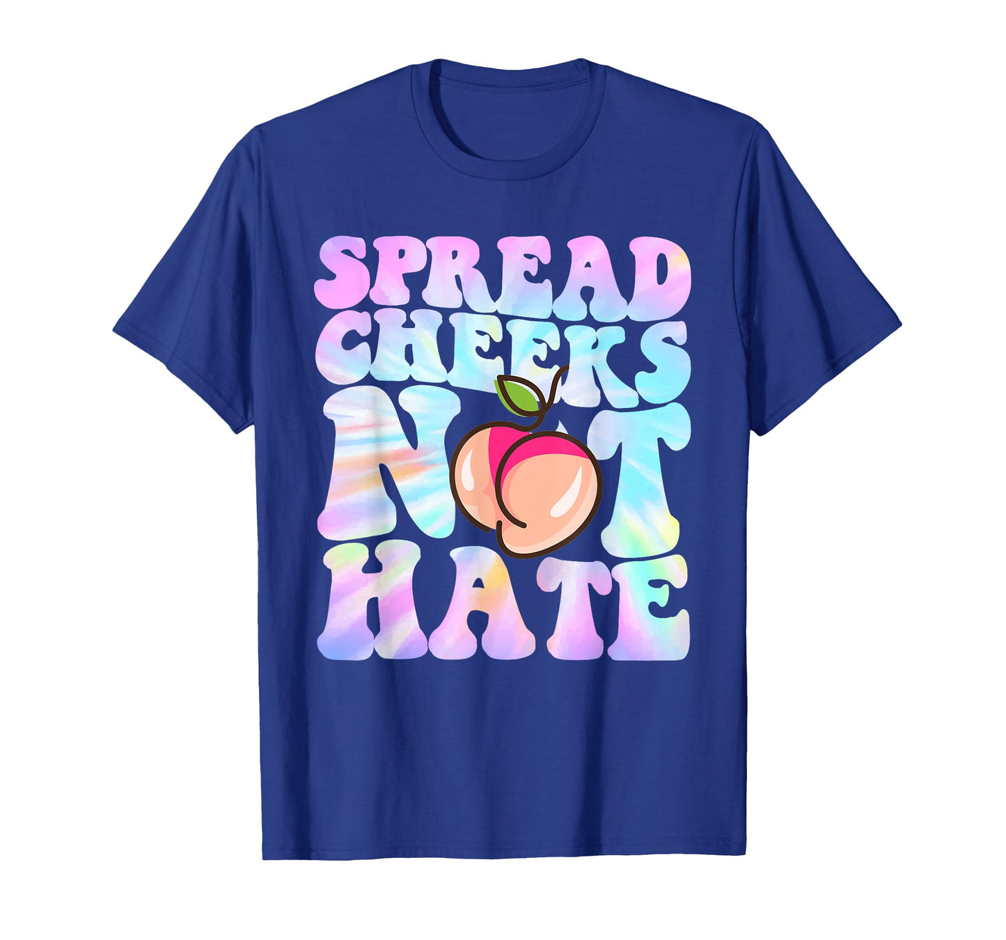 Spread Cheeks Not Hate Shirt Fitness Workout Funny Gym T-Shirt