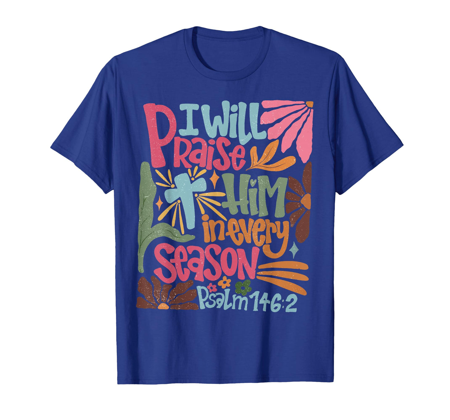 Vintage Praise Him In Every Season Boho Floral Drawn T-Shirt