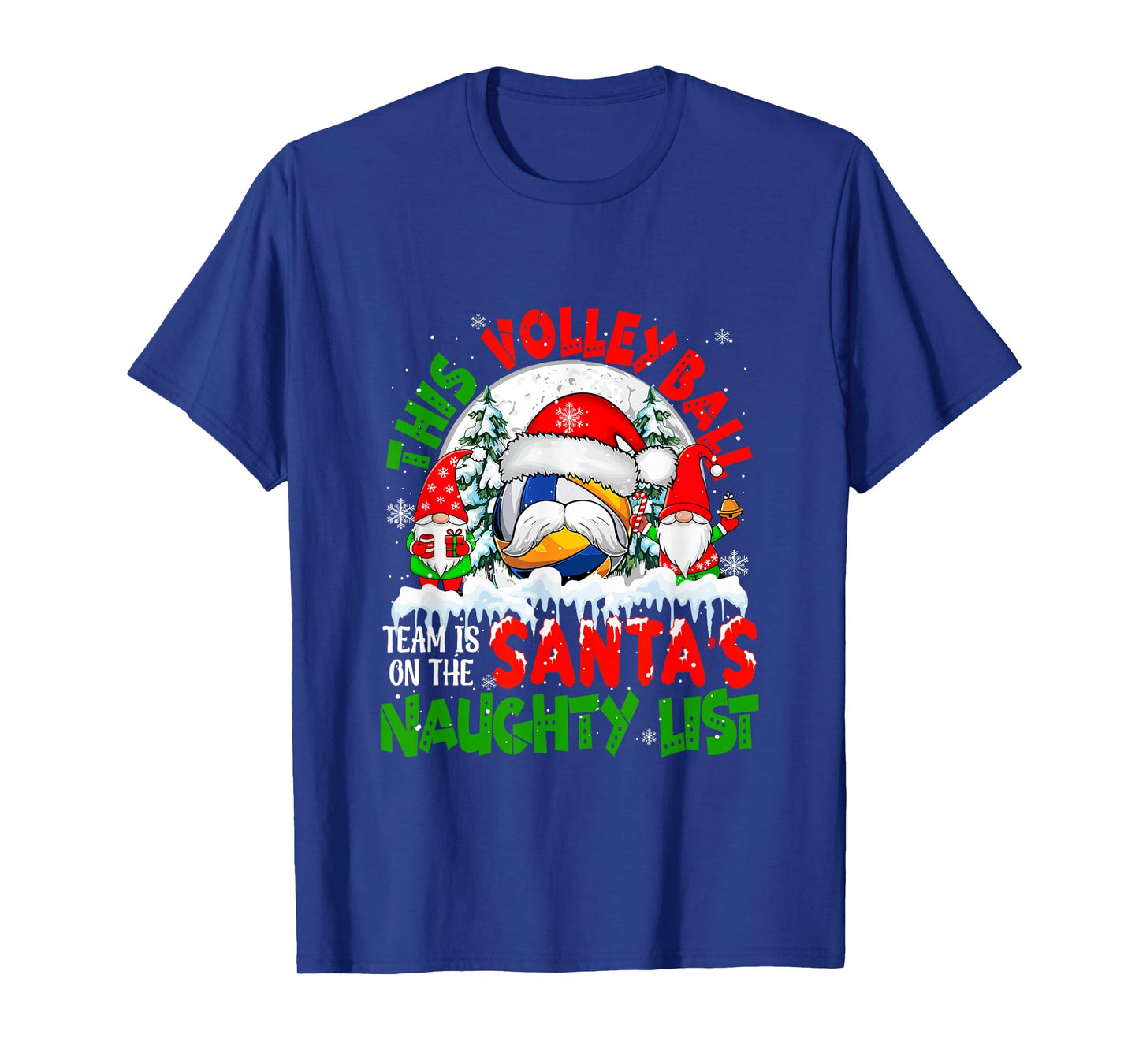 Volleyball Team is On Santa's Xmas Naughty List Funny Player T-Shirt