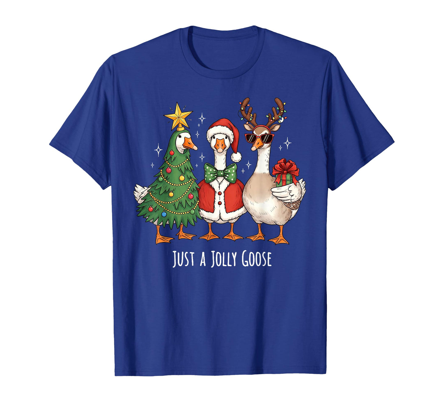 Just A Jolly Goose Christmas Goose Lovers Tree Santa Xmas T-Shirt