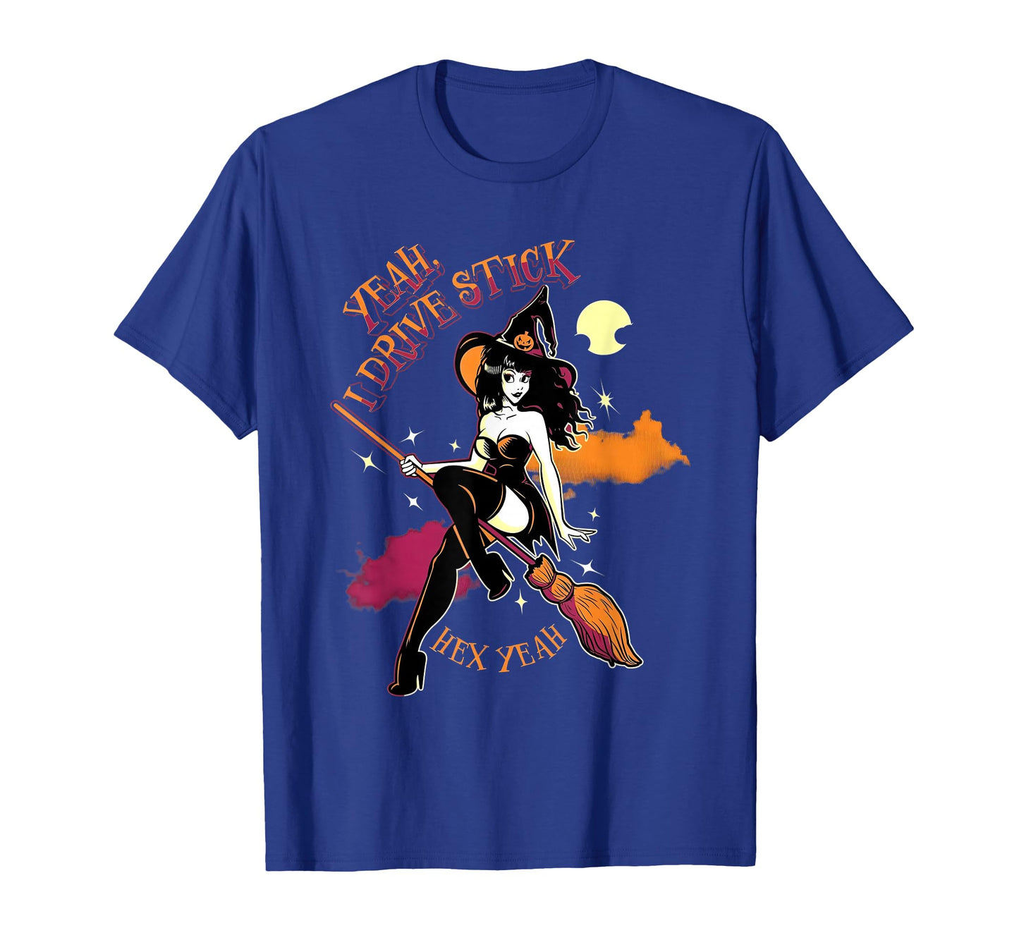 Yeah, I Drive Stick Hex Yeah Funny Witch T-Shirt