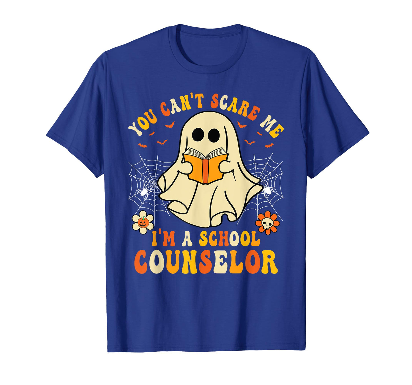 You Can't Scare Me I'm A School Counselor Halloween Ghost T-Shirt