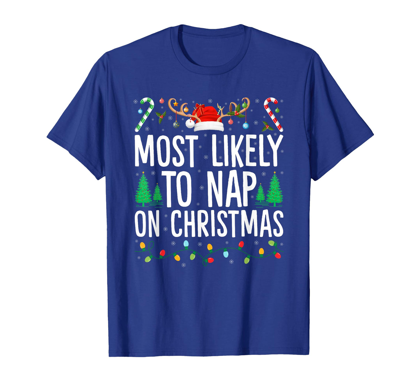 Most Likely to Nap On Christmas Matching Family Xmas T-Shirt
