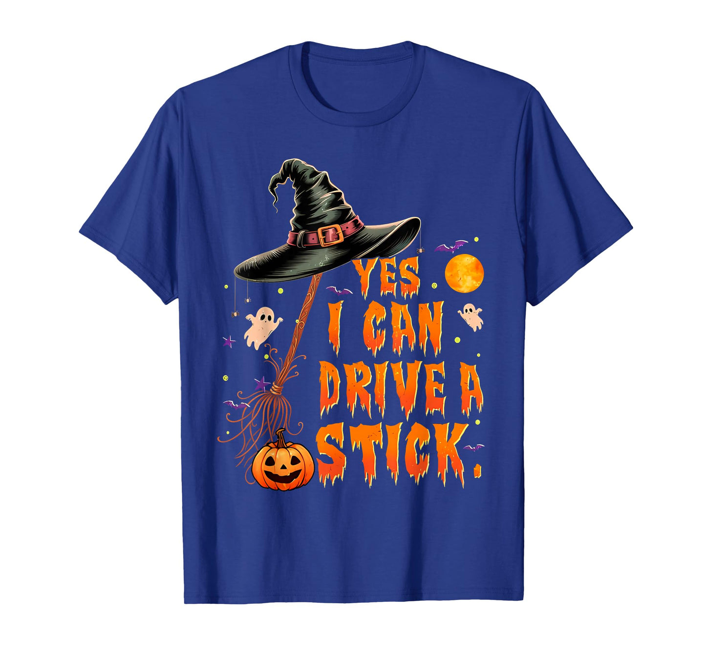 Yes I Can Drive A Stick Funny Halloween Spooky Witch Women T-Shirt