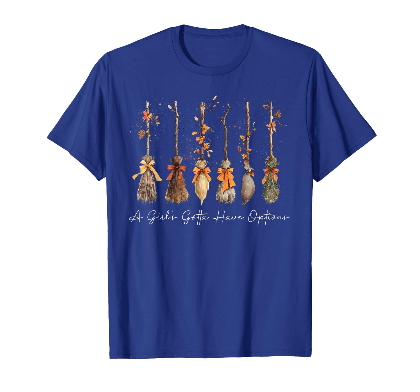 A Girl Gotta Have Options Halloween Witches Bow Floral Broom T-Shirt
