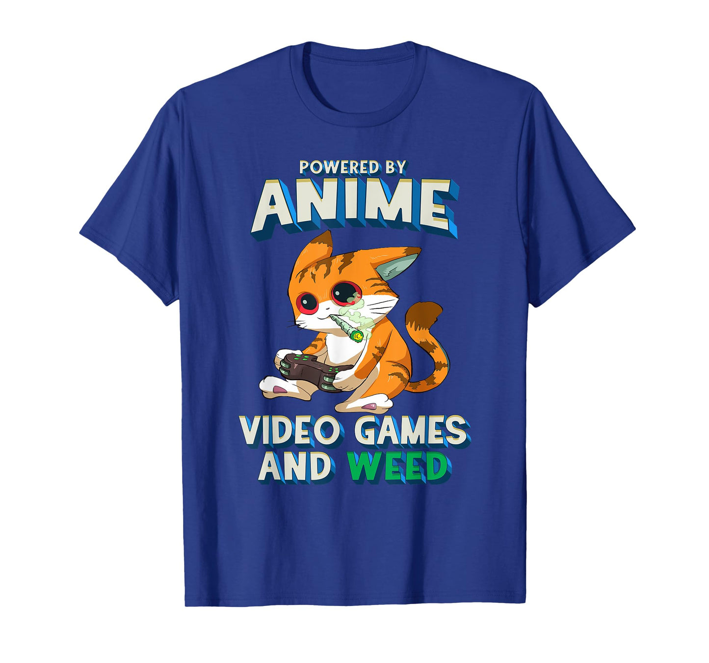 Powered By Anime Video Games Weed Kawaii Gamer Cat Cannabis T-Shirt