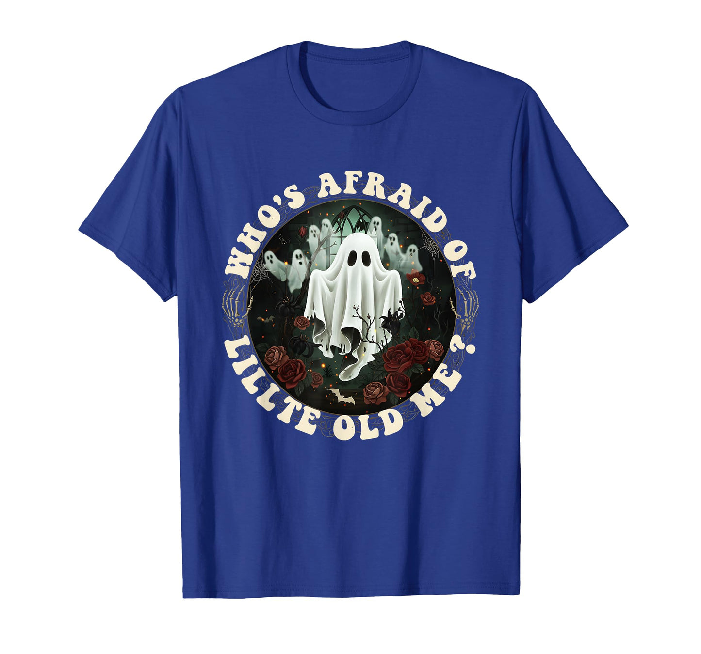 Who's Afraid of Little Funny Old Me for Men Women Vintage T-Shirt