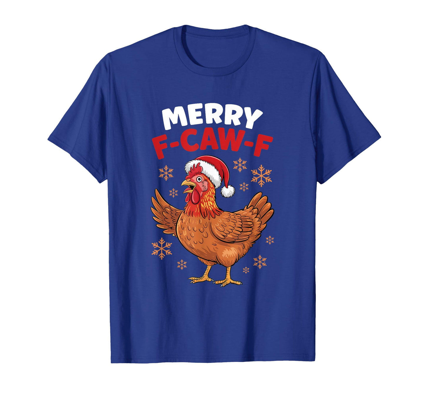 Merry F-Caw-F Funny Christmas Santa Chicken T-Shirt