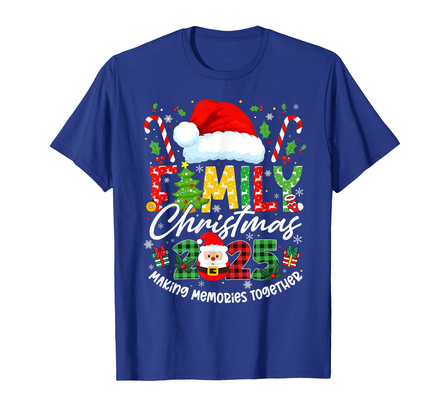 Making Memories Together Christmas 2025 Family Matching T-Shirt