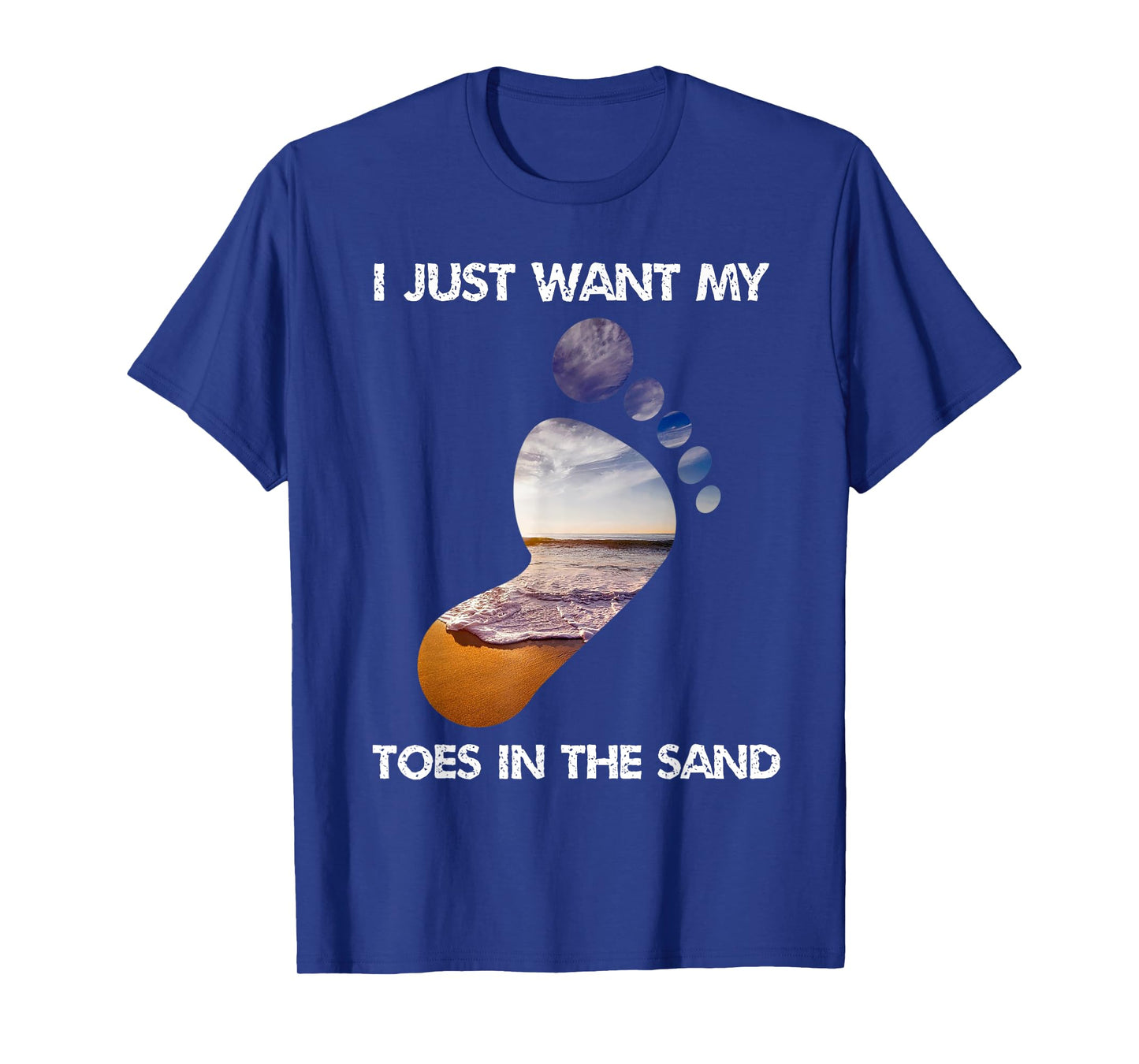 Cool I Just Want My Toes In The Sand For The Beach Vacation T-Shirt