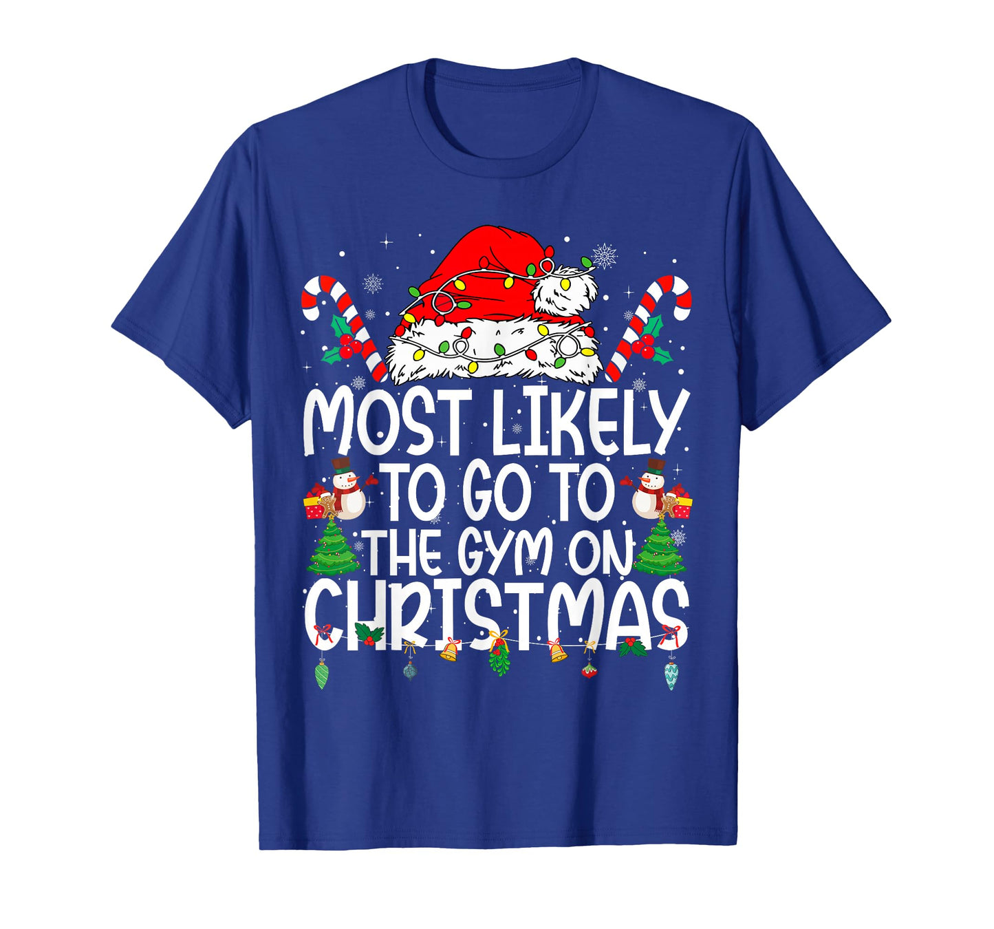 Family Matching Most Likely to Go to The Gym On Christmas T-Shirt