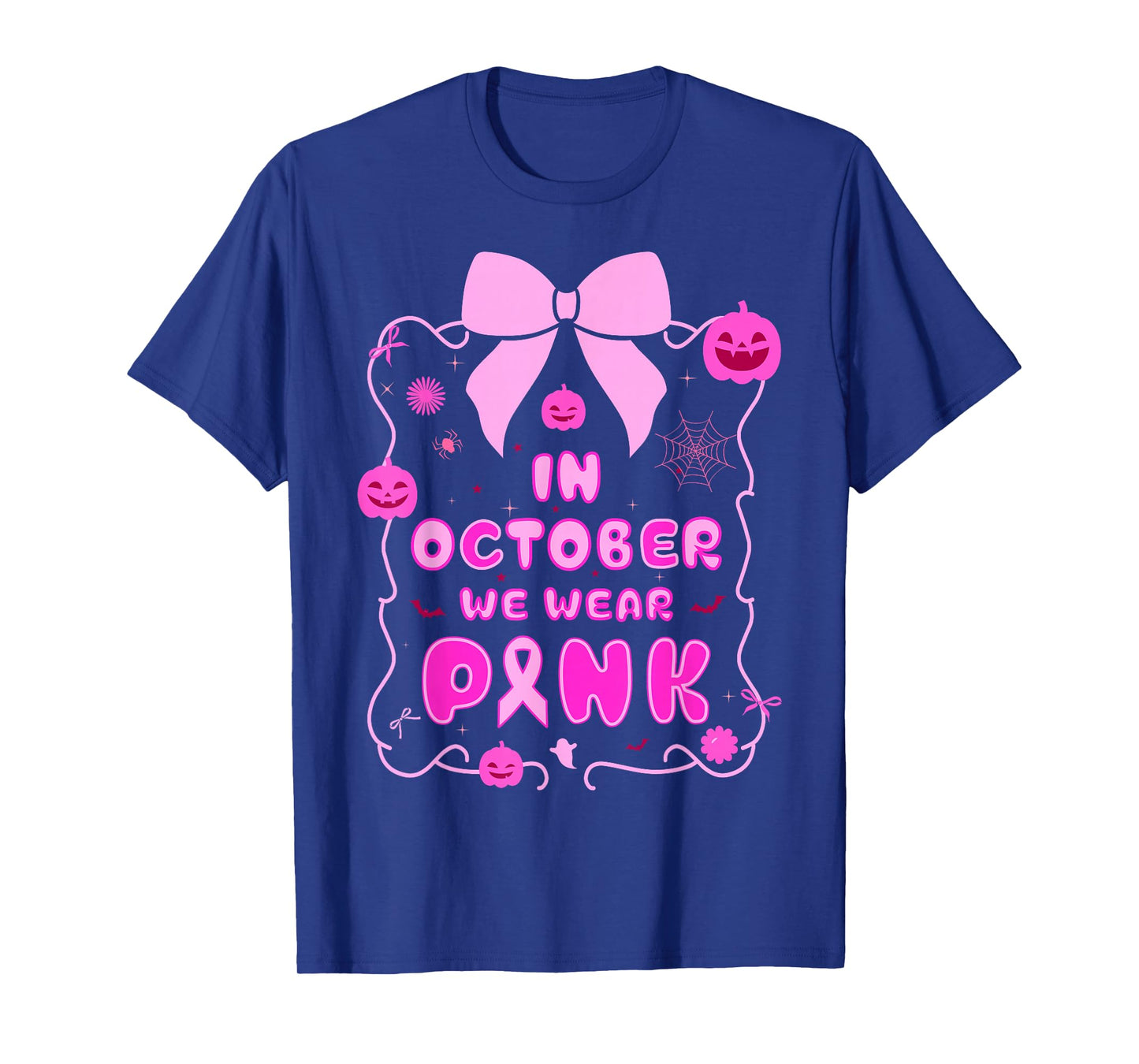 in October We Wear Pink Breast Cancer Awareness Halloween T-Shirt