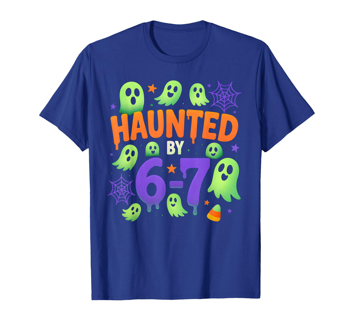Haunted by 67 Funny Six Seven Meme Spooky Halloween Witch T-Shirt