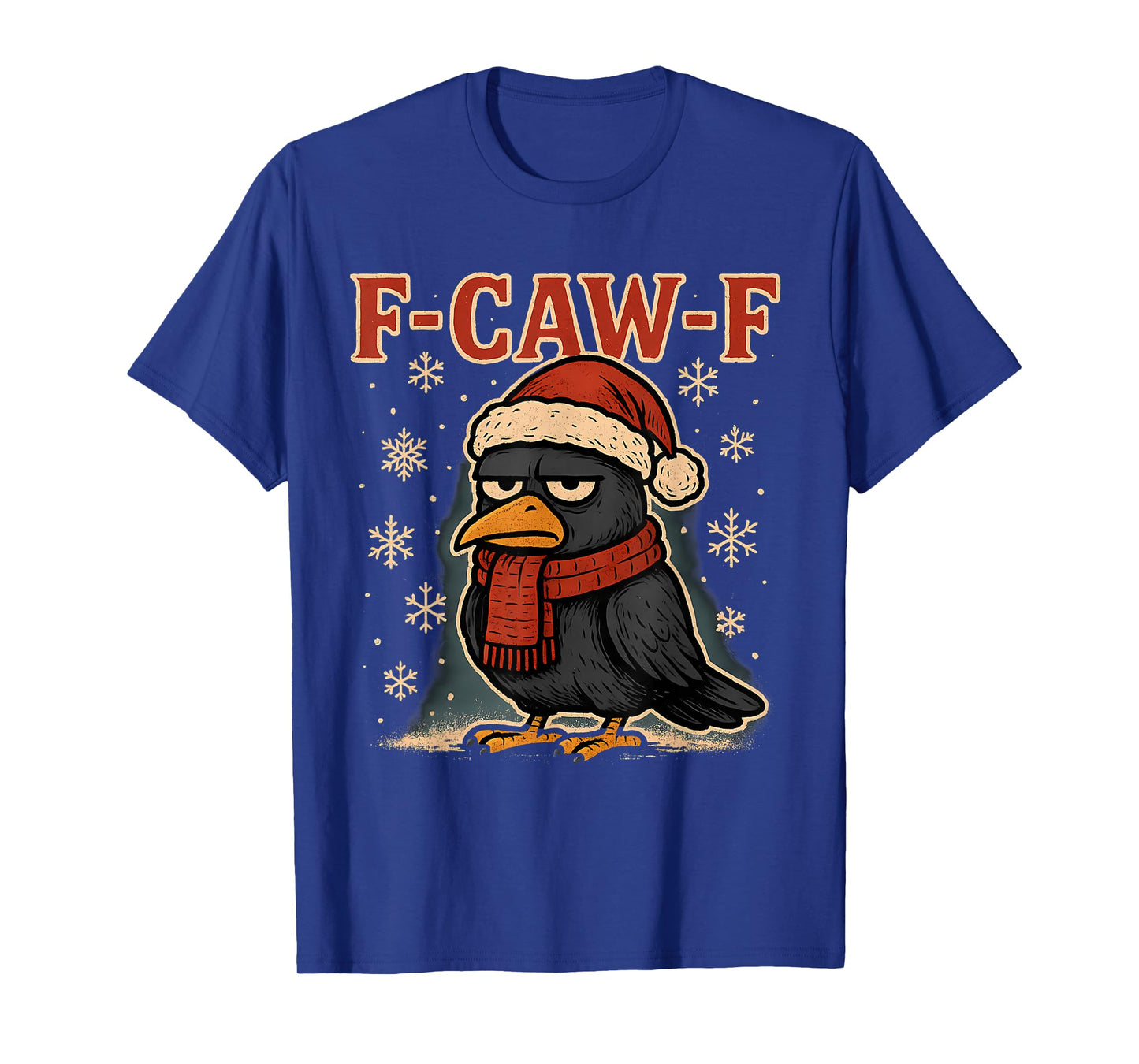 F Caw F Crow Shirt Grumpy Santa Funny Raven Christmas Women T-Shirt