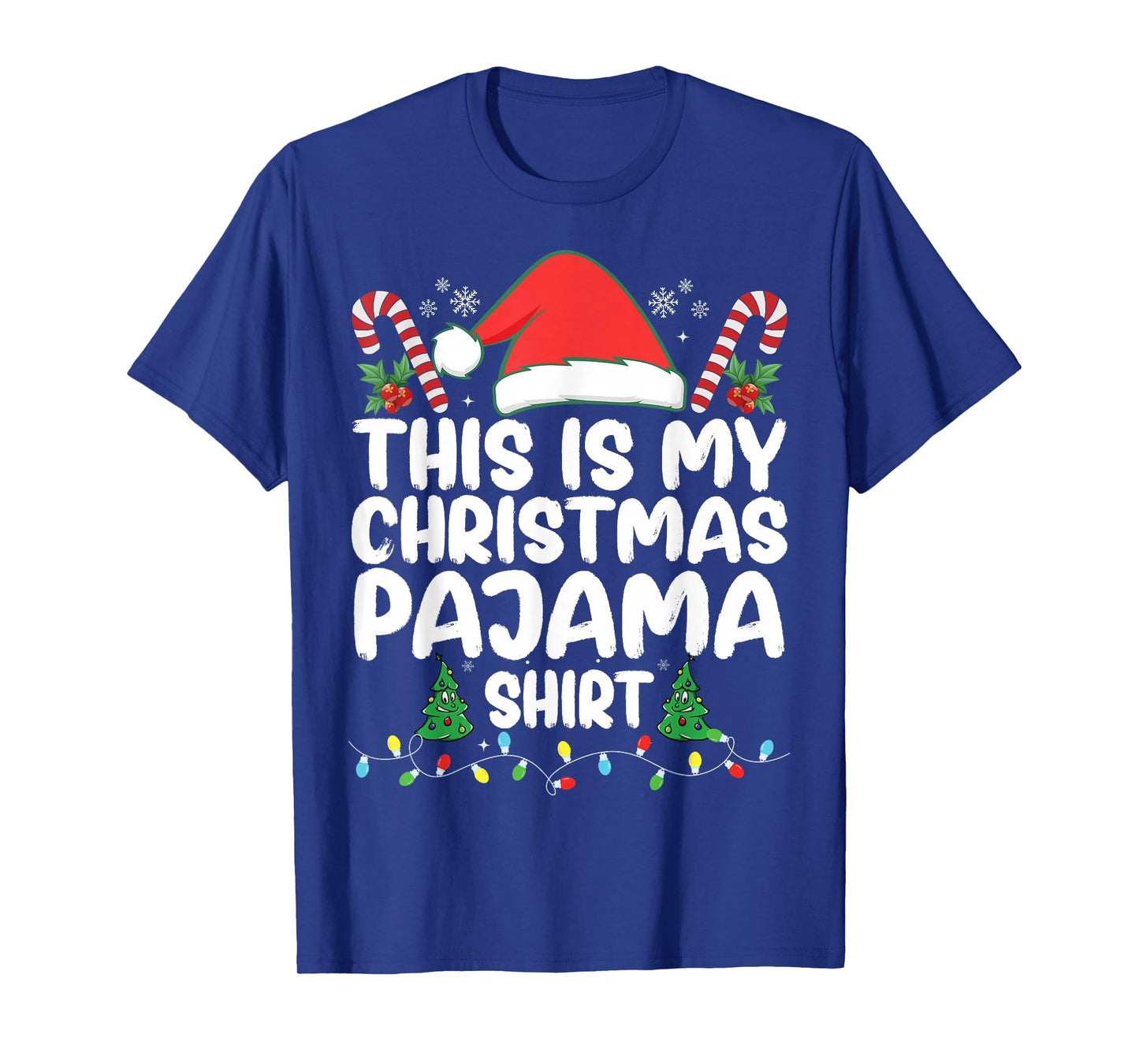 This is My Christmas Pajama Shirt Xmas PJs Men Women Kids T-Shirt