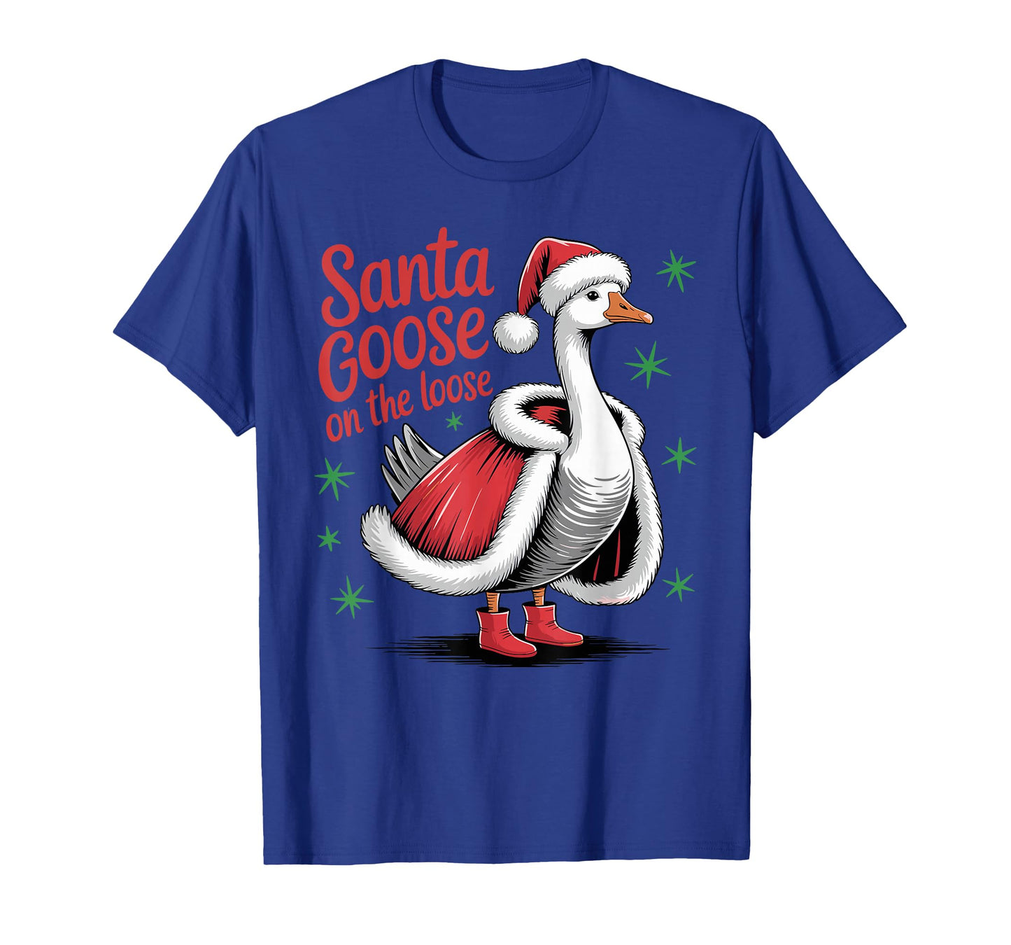 Santa Goose On The Loose Funny Christmas Goose X-Mas T-Shirt