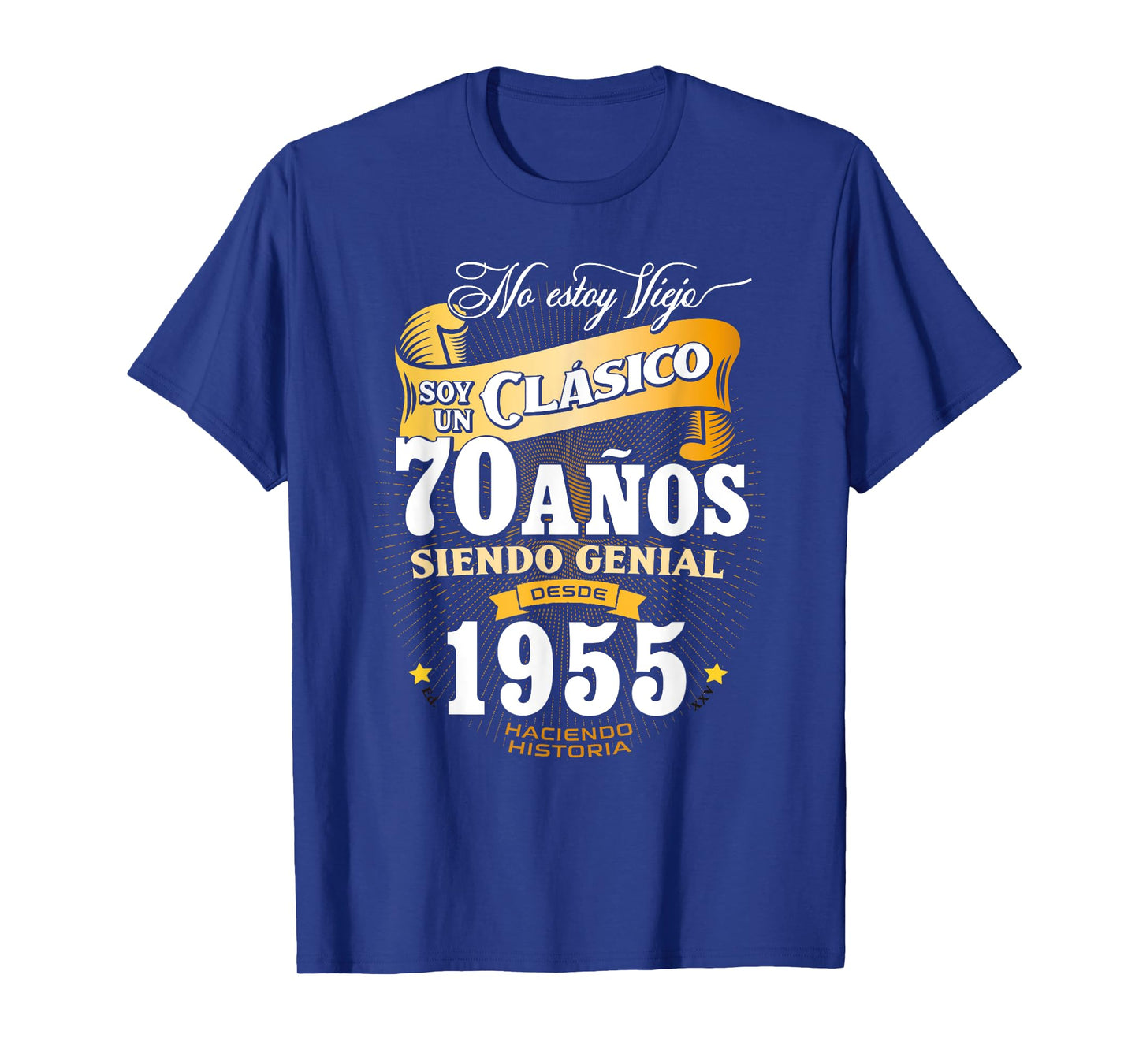 70th Birthday gift for Men in Spanish Regalo cumpleanos 70 T-Shirt