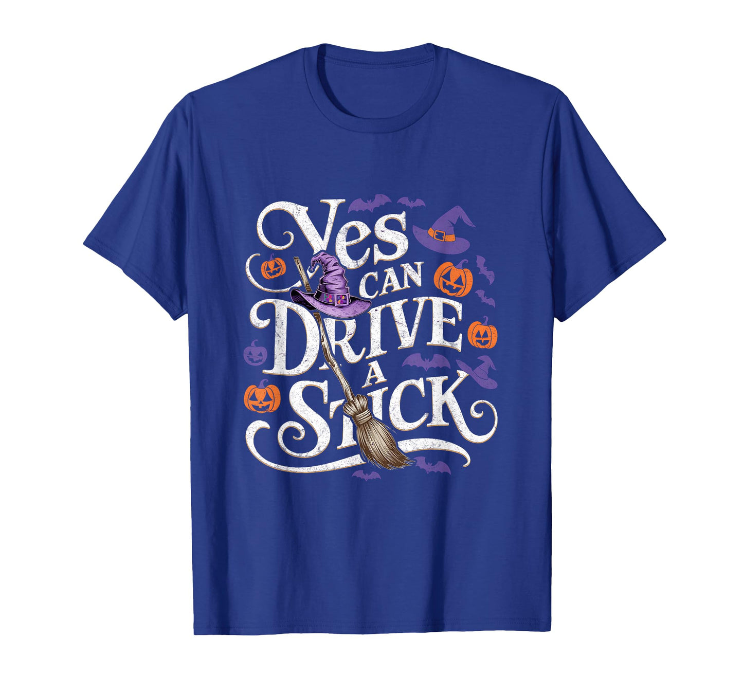 Yes I m Can Drive A Stick Witch Broom Pumpkins Halloween T-Shirt