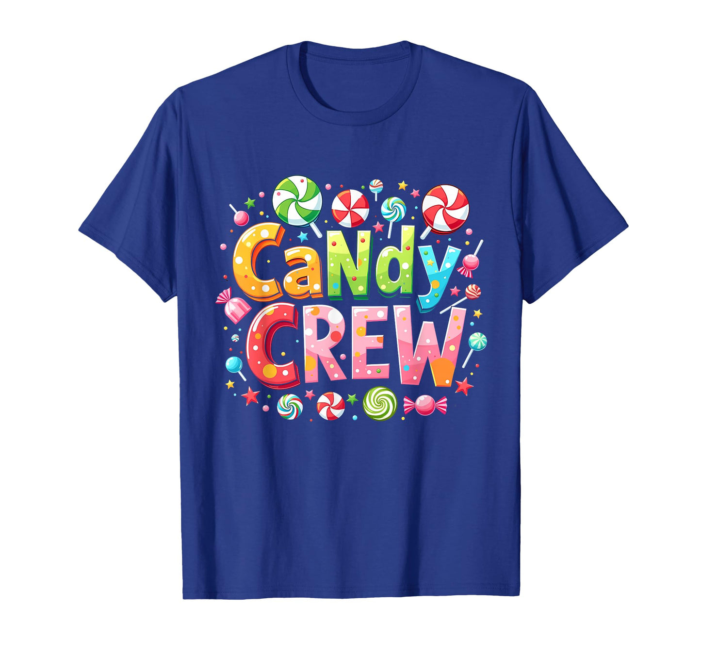 Candy Crew Decorations Sweetie Candy Squad T-Shirt