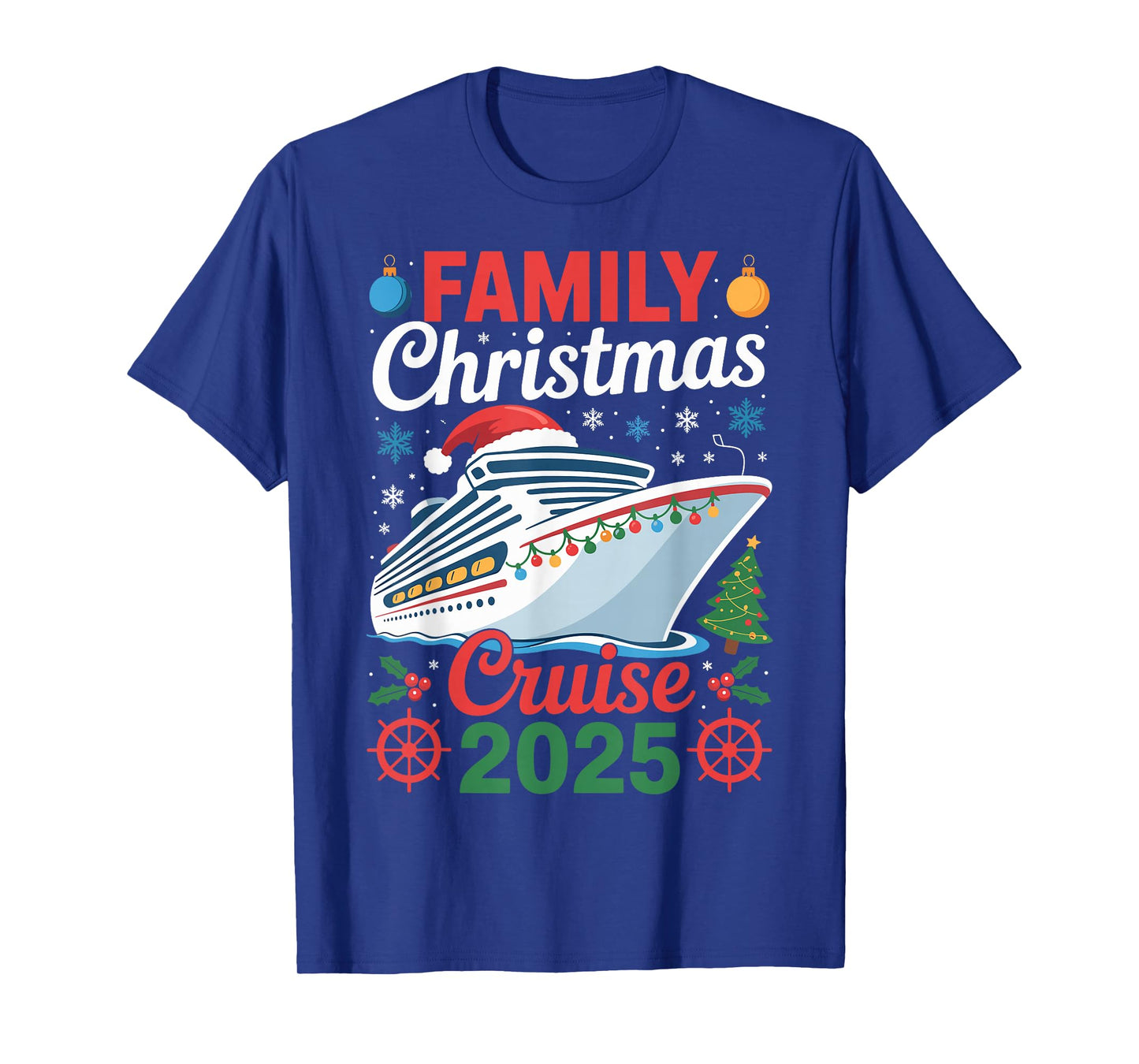Family Christmas Cruise 2025 Holiday Vacations for Men Women T-Shirt