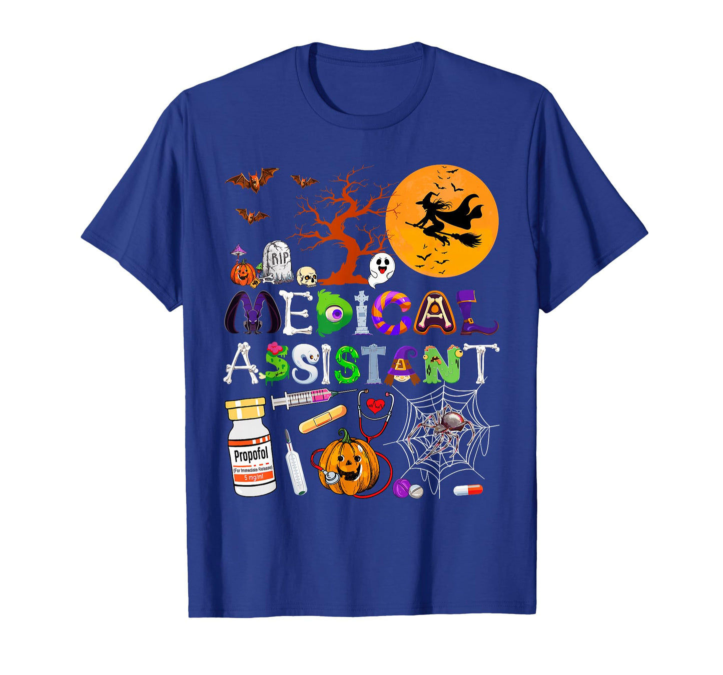 Medical Assistant Happy Halloween Costume Day Women Girls T-Shirt