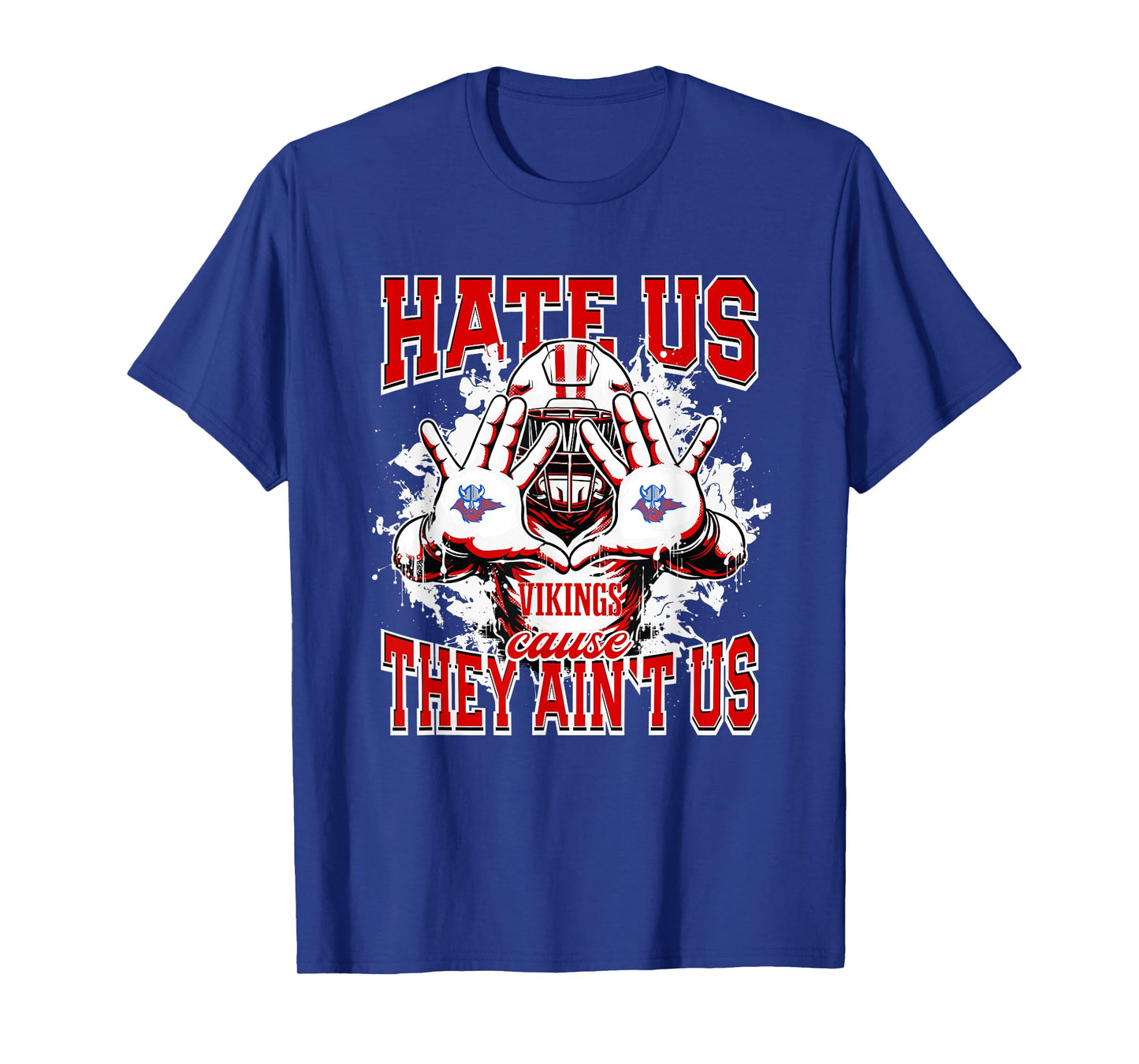 Warren Central Vikings Logo Hate Us Cause They Ain't HS T-Shirt