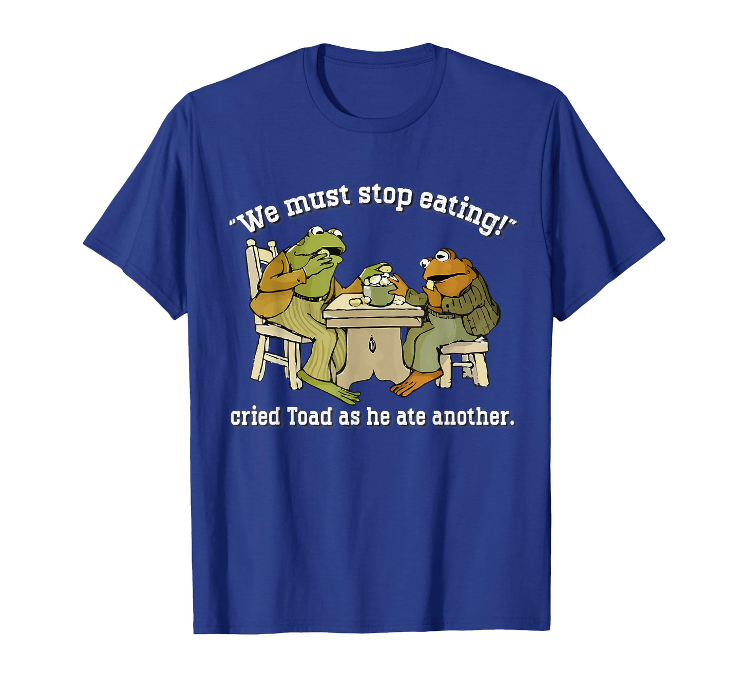 We Must Tee Stop Eating Toad As He Ate Another Frog Men Toad T-Shirt