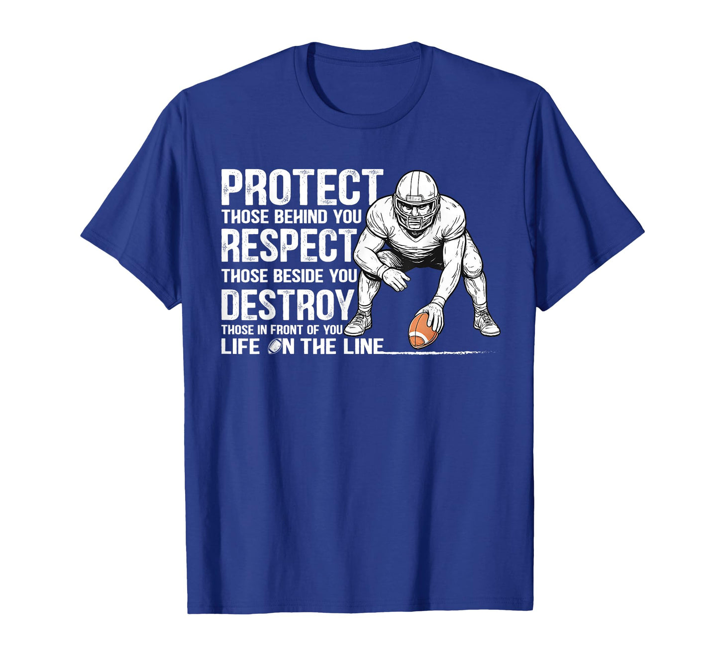 Vintage Protect Respect Destroy Offensive Lineman Football T-Shirt