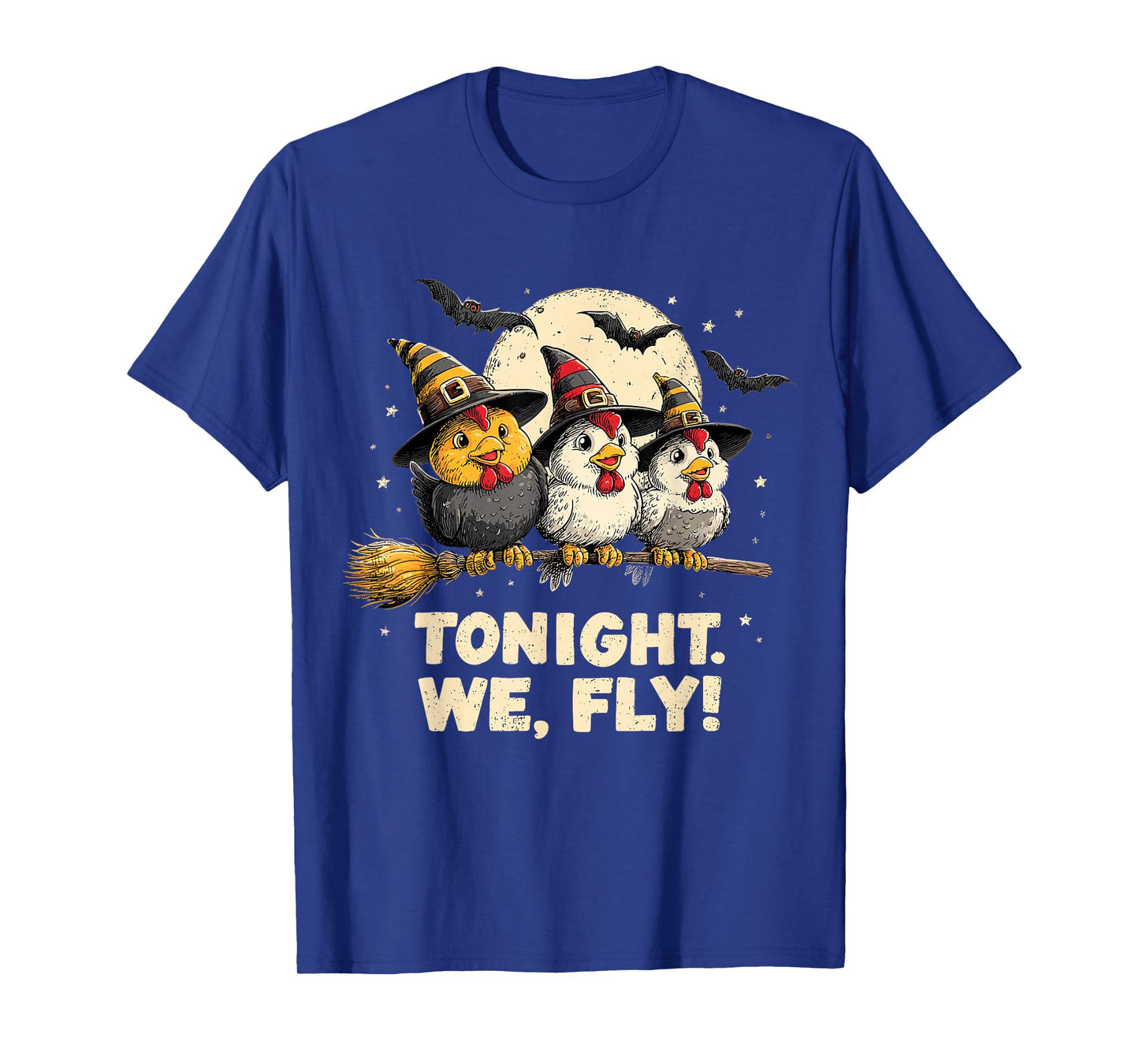 Tonight We Fly Funny Witchy Chickens Spooky Farm Halloween T-Shirt
