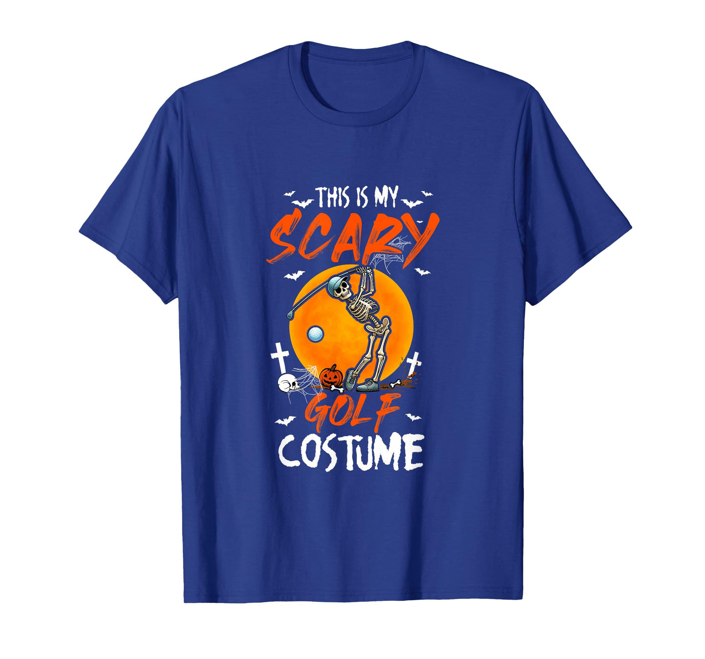 My Scary Golf Costume Skeleton Halloween Player Team T-Shirt