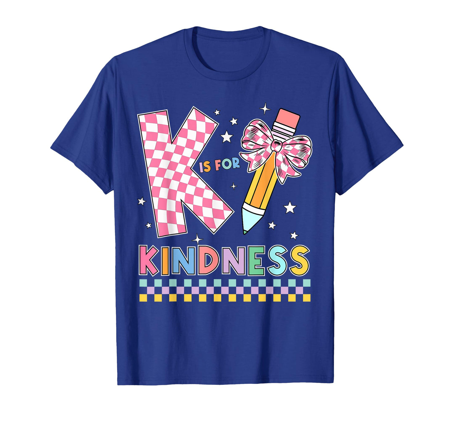 K Is For Kindness Cute Pencil Bow Teacher Be Kind T-Shirt