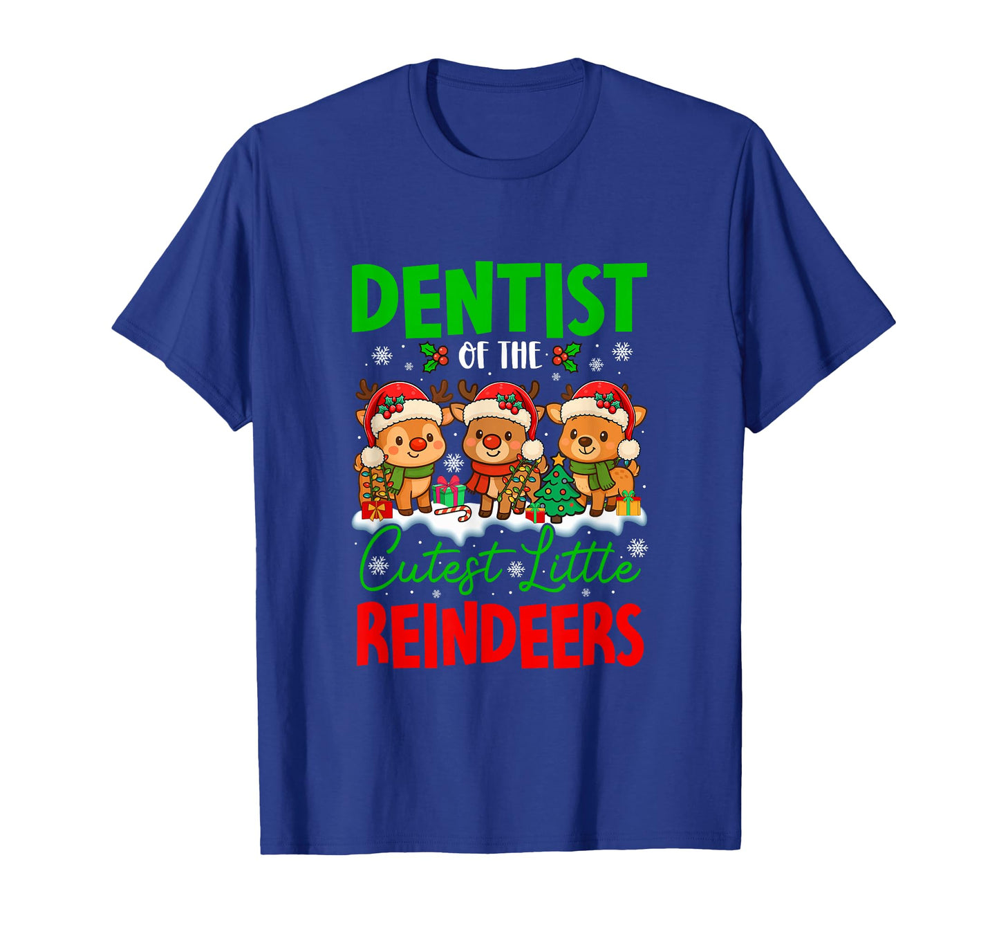 Dentist of Cutest Reindeers Xmas Three Santa Reindeers T-Shirt